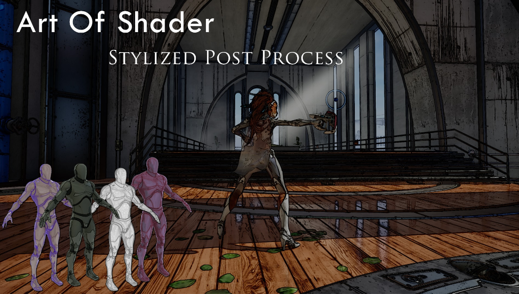 Art of Shader - Stylized Post Process Pack