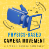 Physics-Based Camera Movement