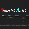 Blueprint Assist v4.2.22 UE5.5 + v4.4.7 UE5.6