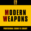 MODERN WEAPONS - Professional Sound FX Library