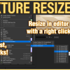 Texture Resize SC UE v1.01 UE4.27+5.0+5.1