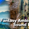 Fantasy Ambience Sounds Pack