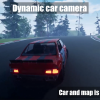 Dynamic car camera