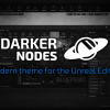 Darker Nodes v3.3 UE5.2 + v3.6 UE5.6