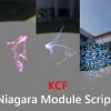 KCF Niagara Module Scripts UE4.2X